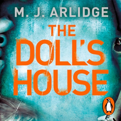 The Doll's House – omslag til lydbogen af M.J. Arlidge
