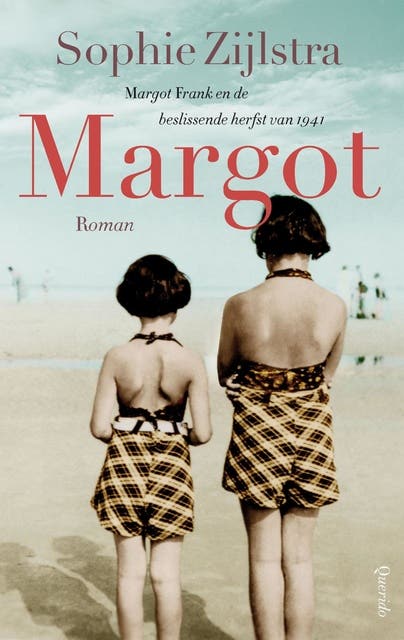 Margot: Margot Frank en de beslissende herfst van 1941