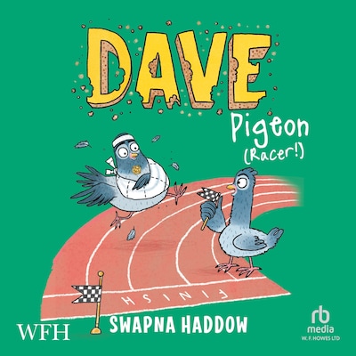 Dave Pigeon: Racer! – omslag til lydbogen af Swapna Haddow