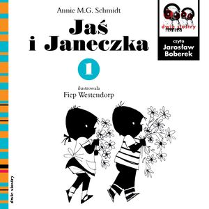 Jaś i Janeczka 1 – okładka audiobooka, autor Annie M.G. Schmidt
