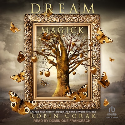 Dream Magick – omslag til lydbogen af Robin Corak