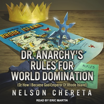 Dr. Anarchy’s Rules For World Domination – omslag til lydbogen af Nelson Chereta