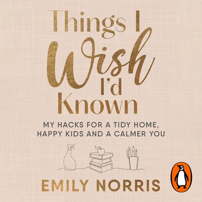 Things I Wish I’d Known – omslag til lydbogen af Emily Norris