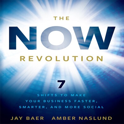The Now Revolution – omslag til lydbogen af Jay Baer, Amber Naslund