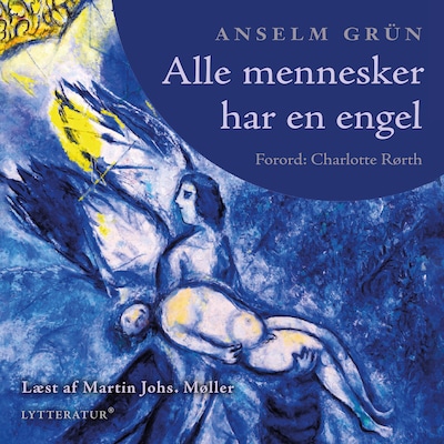 Alle mennesker har en engel – omslag til lydbogen af Anselm Grün