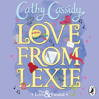 Love from Lexie (The Lost and Found) – omslag til lydbogen af Cathy Cassidy