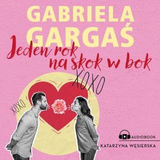 Jeden rok na skok w bok – okładka audiobooka, autor Gabriela Gargaś