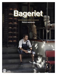 Bageriet : Bröd, bakverk & kakor