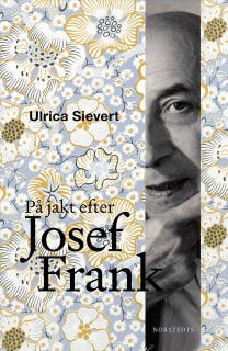 På jakt efter Josef Frank – omslag till ljudboken av Ulrica von Schwerin Sievert