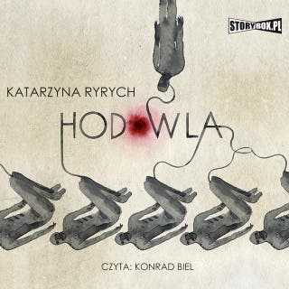 Hodowla – okładka audiobooka, autor Katarzyna Ryrych