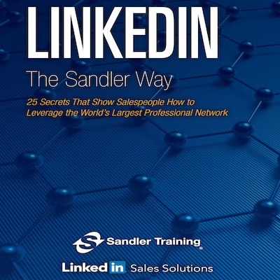 Linkedin the Sandler Way – omslag til lydbogen af Linkedin Sales Solutions, Sandler Training