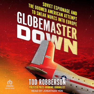 Globemaster Down – omslag til lydbogen af Tod Robberson