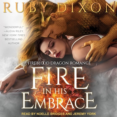 Fire In His Embrace – omslag til lydbogen af Ruby Dixon