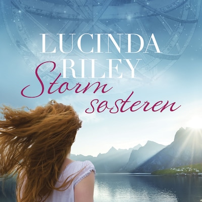 Stormsøsteren – omslag til lydbogen af Lucinda Riley