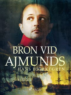 Bron vid Ajmunds – omslag till ljudboken av Hans Björkegren