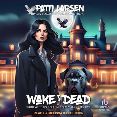 Wake the Dead – omslag til lydbogen af Patti Larsen