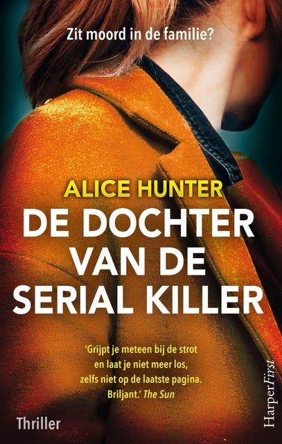 De dochter van de serial killer: Zit moord in de familie?
