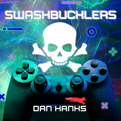 Swashbucklers – omslag til lydbogen af Dan Hanks