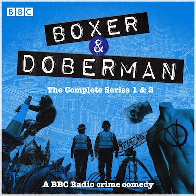 Boxer and Doberman: The Complete Series 1 and 2 – omslag til lydbogen af Alastair Jessiman