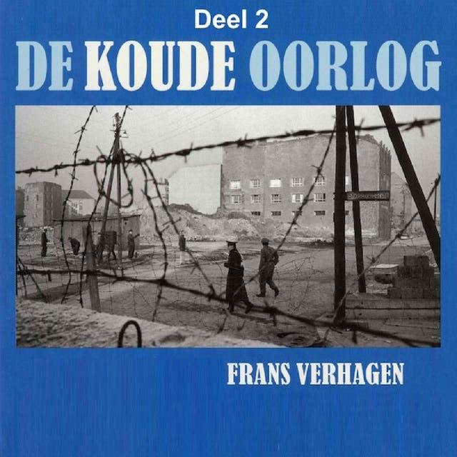 De Koude Oorlog 2: Amerika's Koude Oorlog