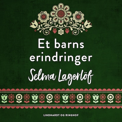 Et barns erindringer – omslag til lydbogen af Selma Lagerlöf