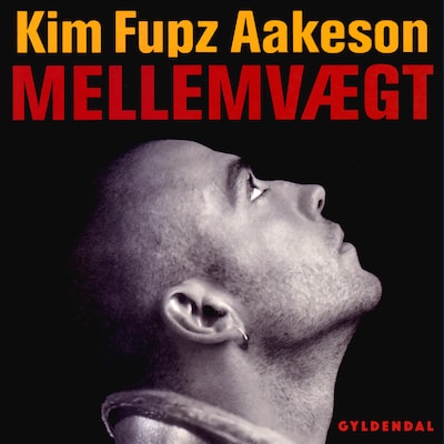 Mellemvægt – omslag til lydbogen af Kim Fupz Aakeson
