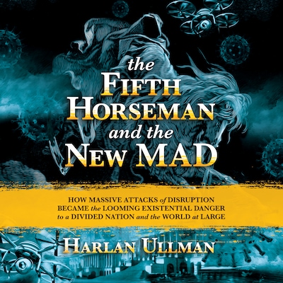 The Fifth Horseman and the New MAD – omslag til lydbogen af Harlan Ullman