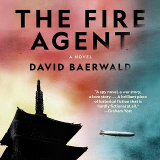 THE FIRE AGENT: A Novel – omslag till ljudboken av David Baerwald