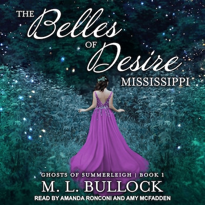 The Belles of Desire, Mississippi – omslag til lydbogen af M. L. Bullock