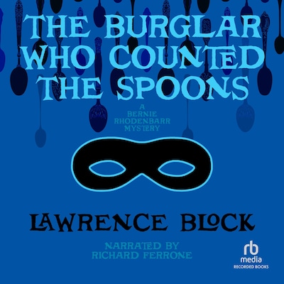 The Burglar Who Counted the Spoons – omslag til lydbogen af Lawrence Block
