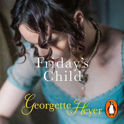 Friday's Child – omslag til lydbogen af Georgette Heyer