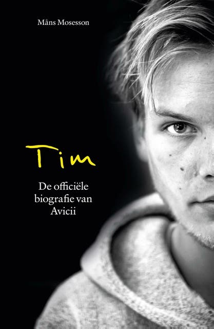 Tim - De officiële biografie van Avicii – omslag van het luisterboek van Måns Mosesson