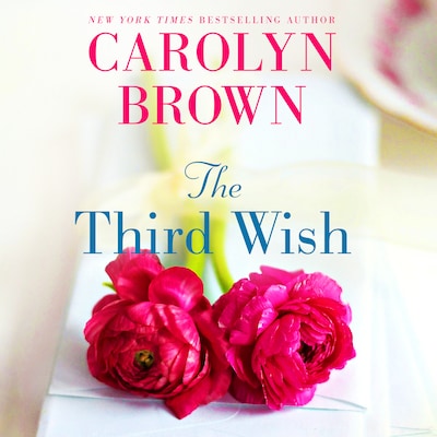 The Third Wish – omslag til lydbogen af Carolyn Brown