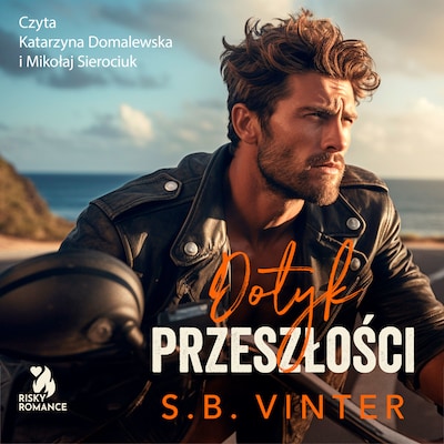 Dotyk przeszłości – okładka audiobooka, autor S.B. Vinter