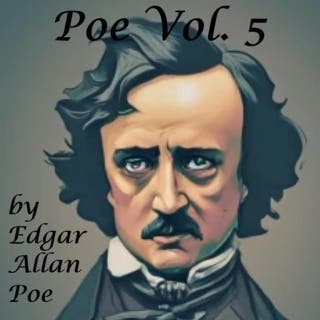 Poe Vol. 5 – omslag till ljudboken av Edgar Allan Poe