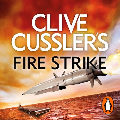 Clive Cussler's Fire Strike – omslag til lydbogen af Mike Maden