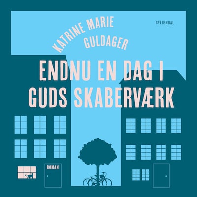 Endnu en dag i Guds skaberværk – omslag til lydbogen af Katrine Marie Guldager