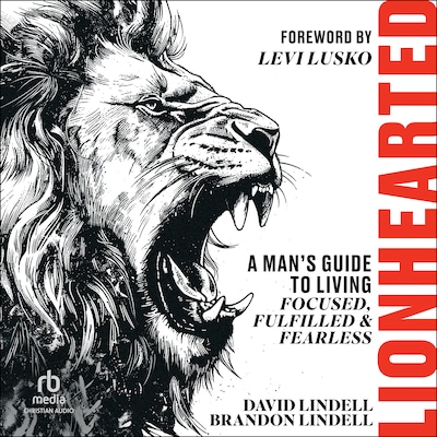 Lionhearted – omslag til lydbogen af David Lindell, Brandon Lindell