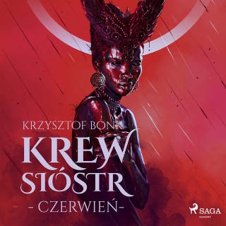 Krew Sióstr. Czerwień VIII – okładka audiobooka, autor Krzysztof Bonk
