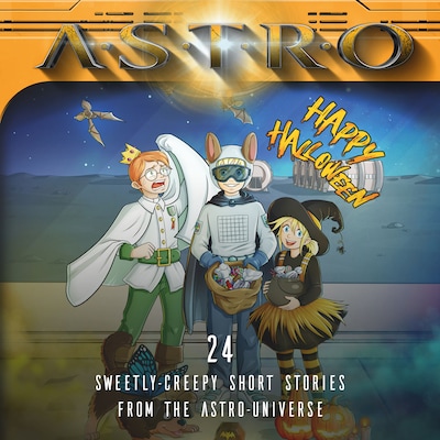 Halloween - 24 sweetly-creepy Short Stories from the ASTRO-Universe – omslag till ljudboken av Wintersberger, Wieninger