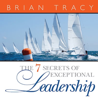 The 7 Secrets Exceptional Leadership – omslag til lydbogen af Brian Tracy