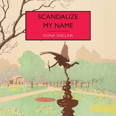 Scandalize My Name – omslag til lydbogen af Fiona Sinclair