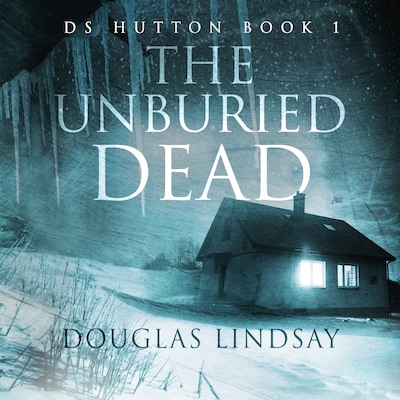 The Unburied Dead – omslag til lydbogen af Douglas Lindsay