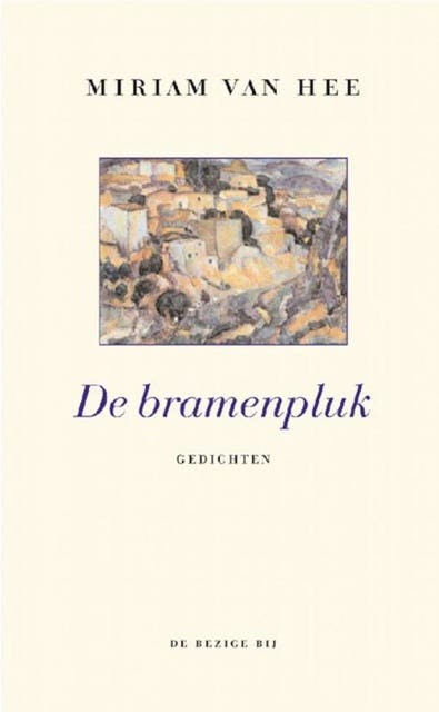 De bramenpluk: gedichten