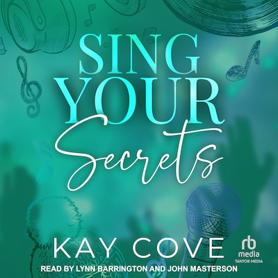 Sing Your Secrets – omslag til lydbogen af Kay Cove