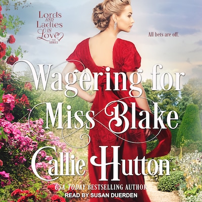 Wagering for Miss Blake – omslag til lydbogen af Callie Hutton