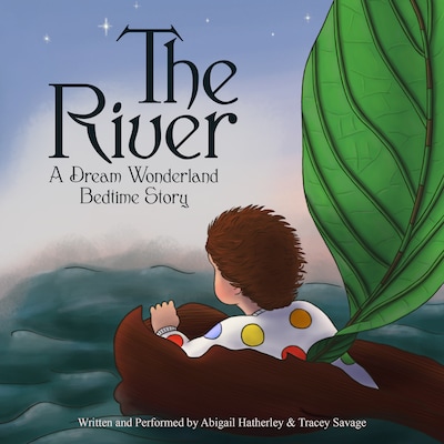 The River – omslag van het luisterboek van Abigail Hatherley, Tracey Savage