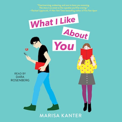 What I Like About You – omslag til lydbogen af Marisa Kanter