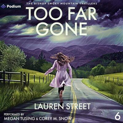 Too Far Gone – omslag til lydbogen af Lauren Street