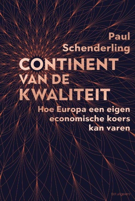Continent van de kwaliteit: Hoe Europa een eigen economische koers kan varen